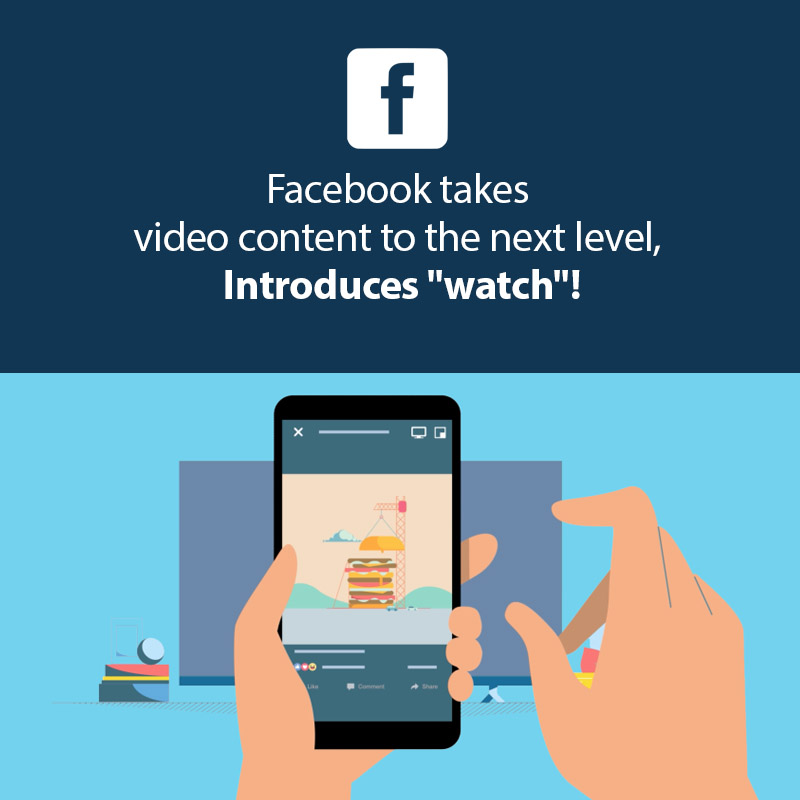 Facebook takes video content to the next level, Introduces "watch"!